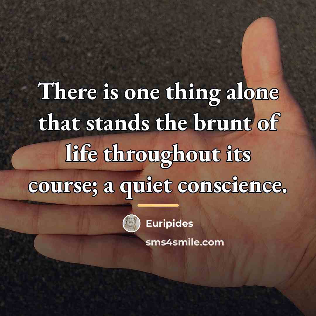 “There is one thing alone that stands the brunt of…” quote by Euripides