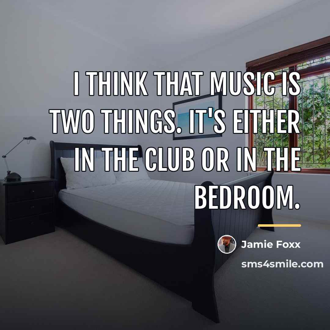 “I think that music is two things. It's either in…” quote by Jamie Foxx