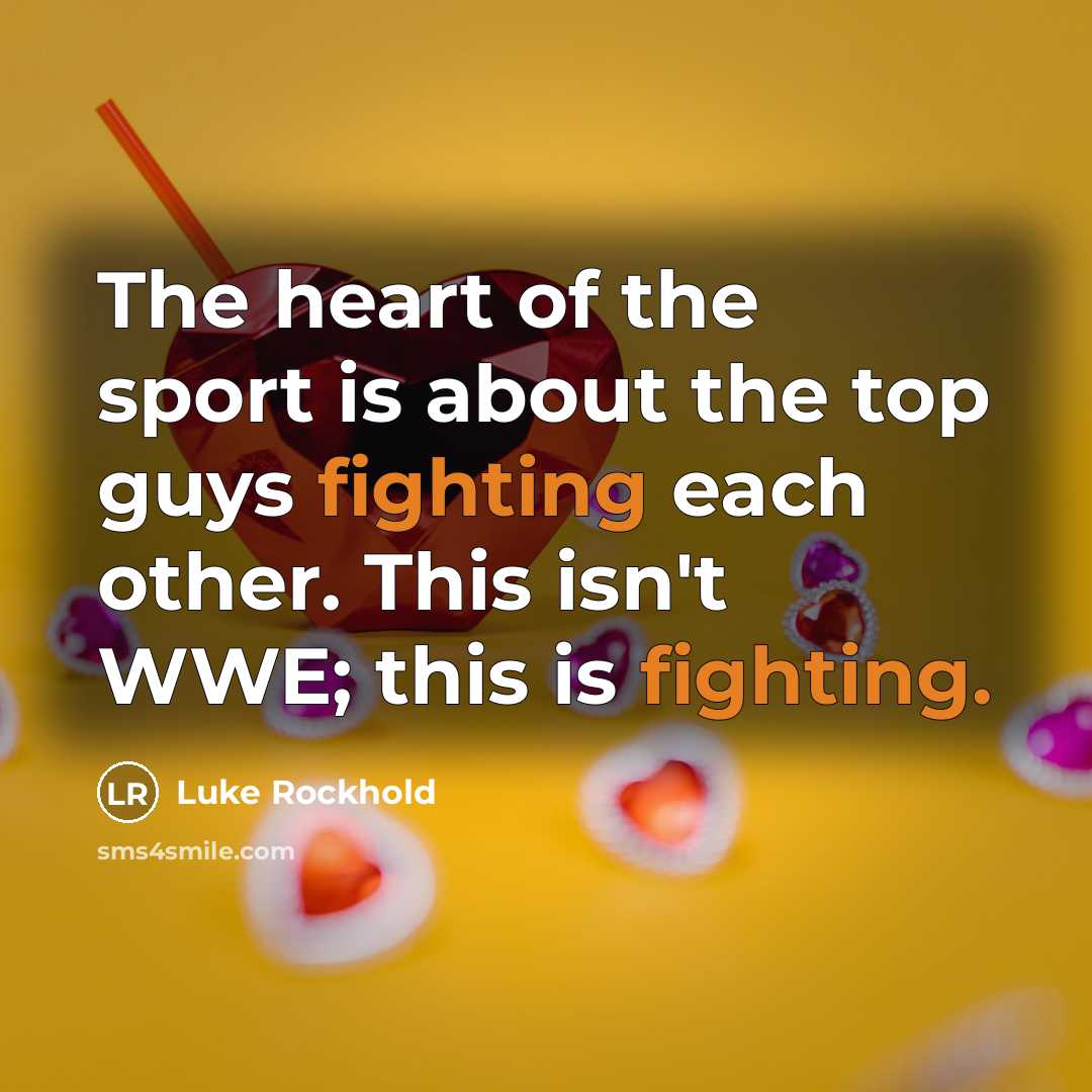 “The heart of the sport is about the top guys…” quote by Luke Rockhold