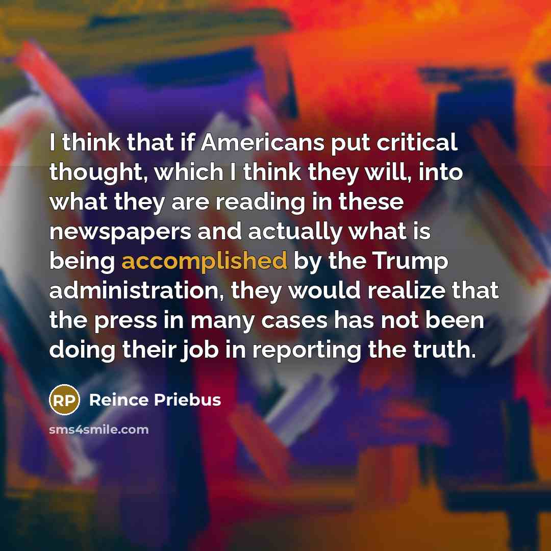 “I think that if Americans put critical thought, which I…” quote by Reince Priebus