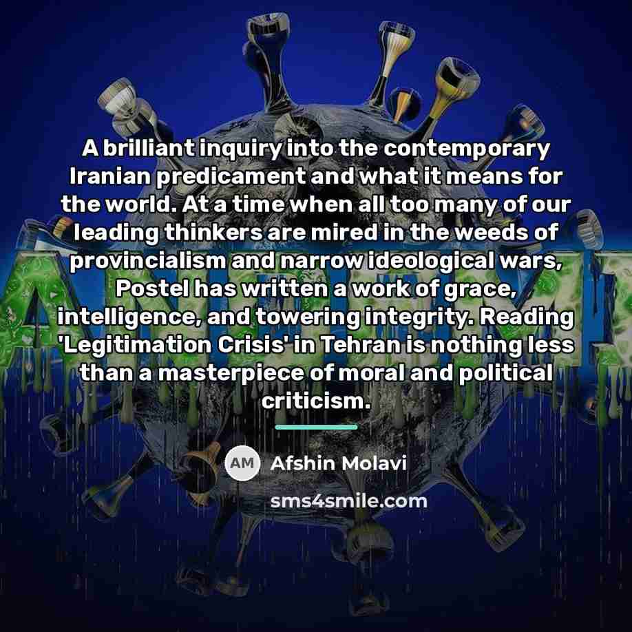 “A brilliant inquiry into the contemporary Iranian predicament and what…” quote by Afshin Molavi