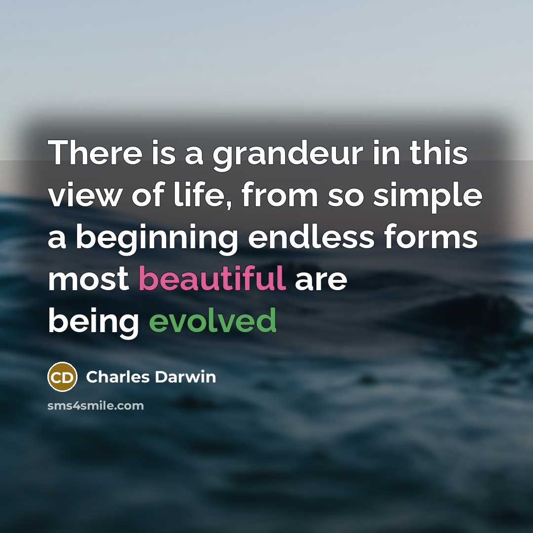 “There is a grandeur in this view of life, from…” quote by Charles Darwin