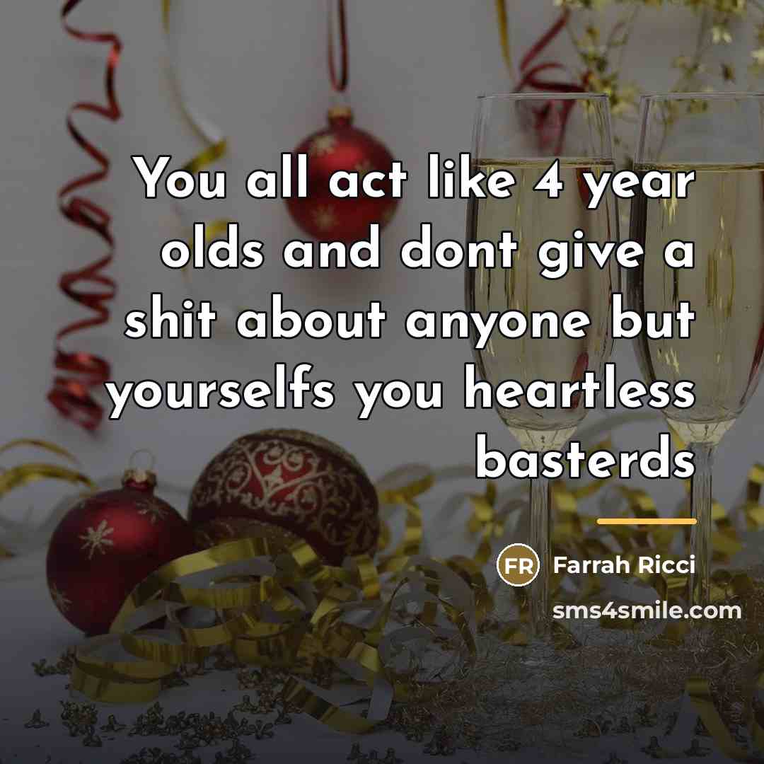 “You all act like 4 year olds and dont give…” quote by Farrah Ricci