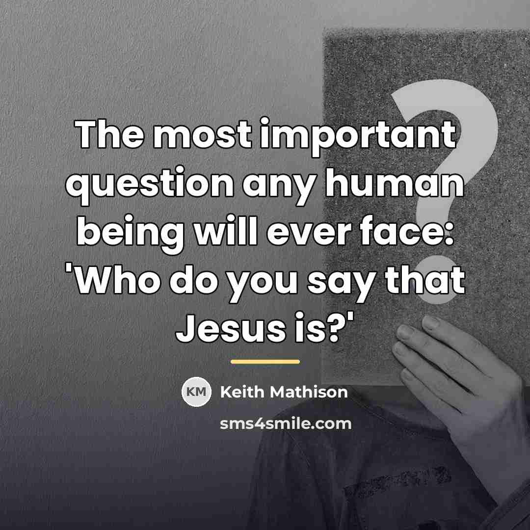 “The most important question any human being will ever face:…” quote by Keith Mathison