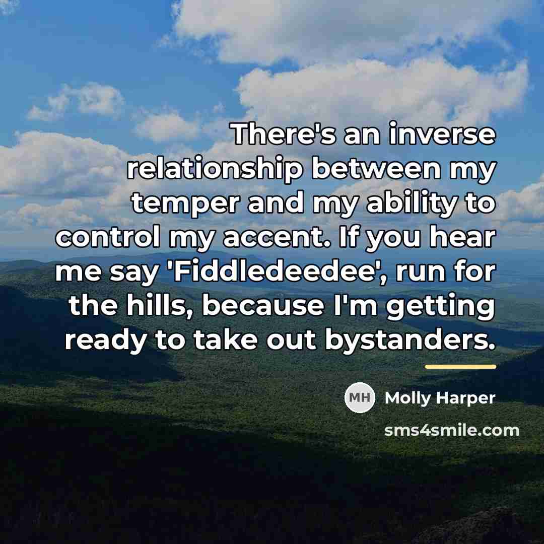 “There's an inverse relationship between my temper and my ability…” quote by Molly Harper