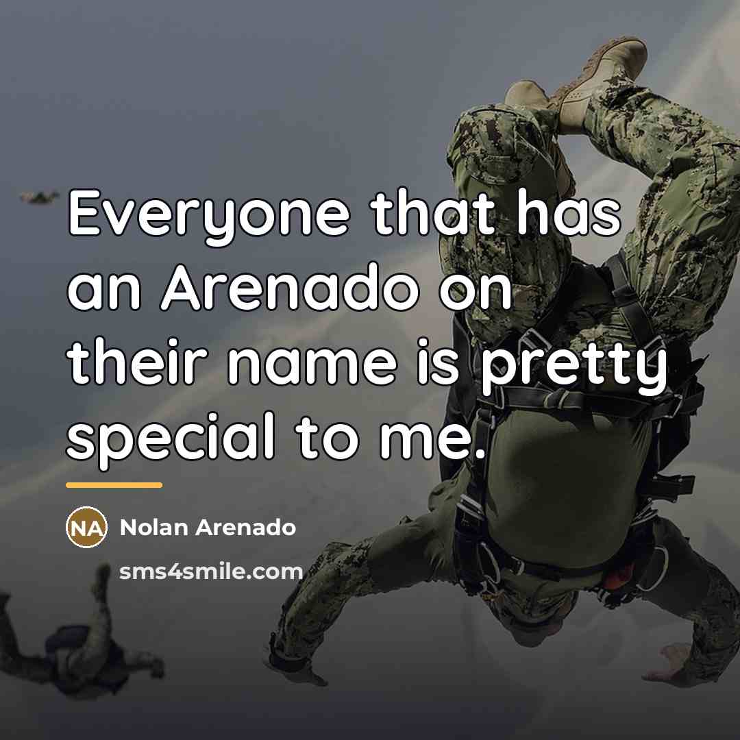 “Everyone that has an Arenado on their name is pretty…” quote by Nolan Arenado