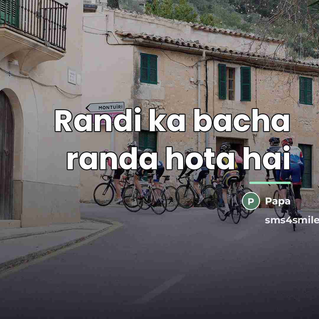 “Randi ka bacha randa hota hai…” quote by Papa