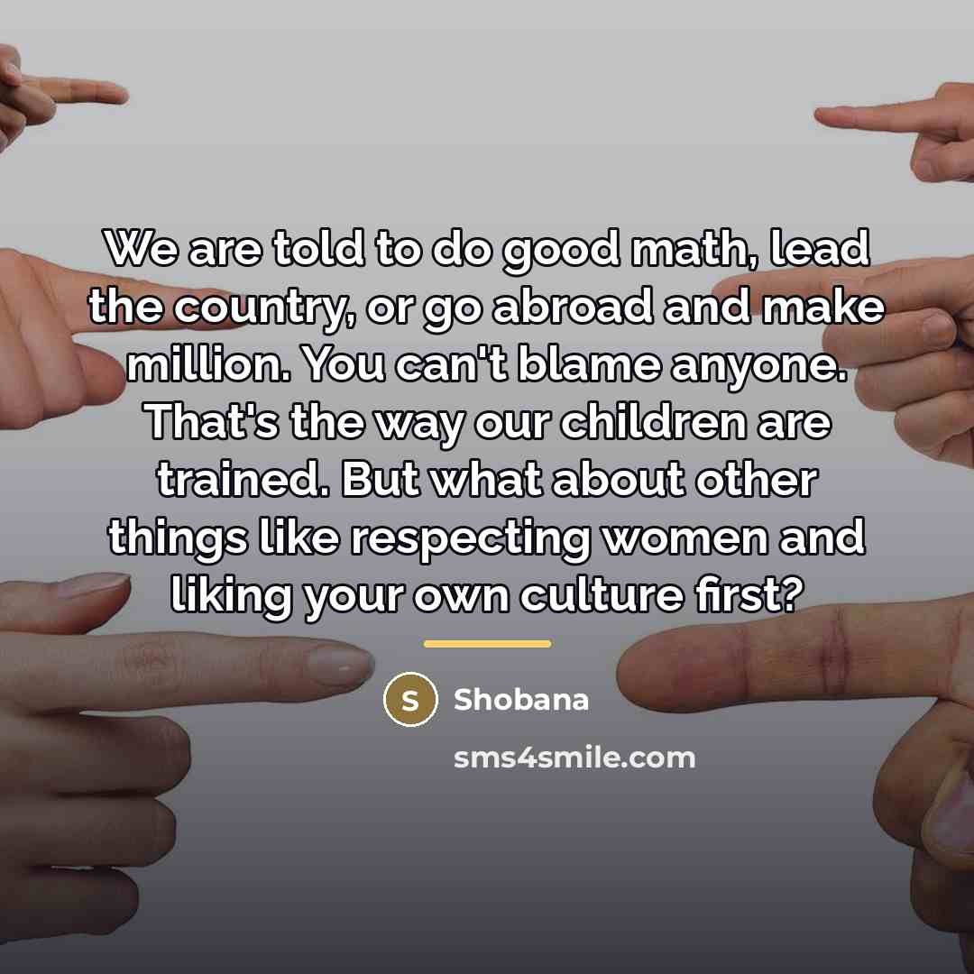 “We are told to do good math, lead the country,…” quote by Shobana