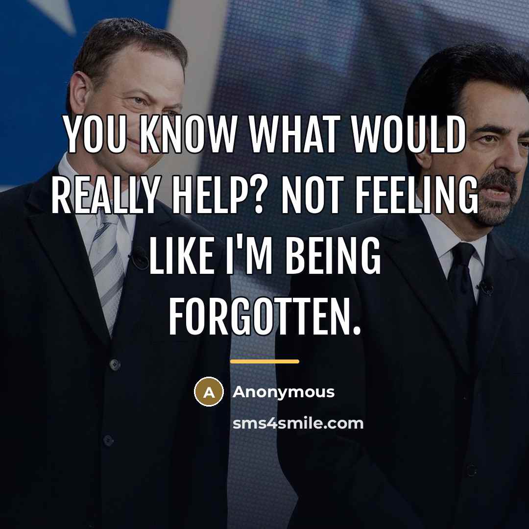 “You know what would really help? Not feeling like I'm…” quote by Anonymous