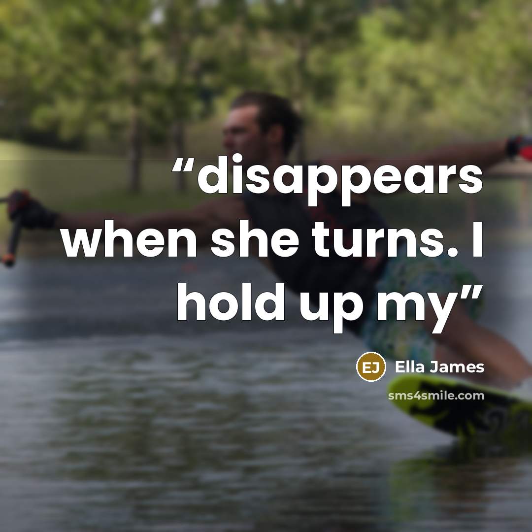“disappears when she turns. I hold up my” quote by Ella James