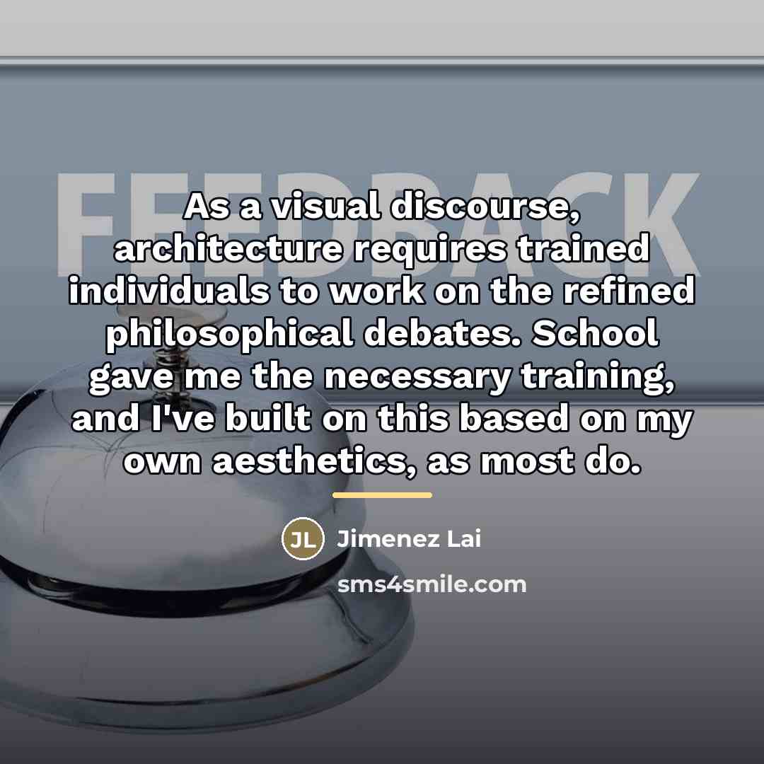 “As a visual discourse, architecture requires trained individuals to work…” quote by Jimenez Lai
