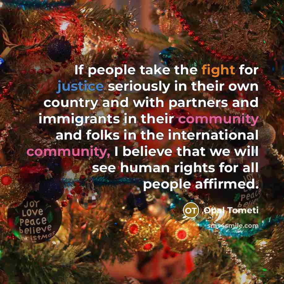 “If people take the fight for justice seriously in their…” quote by Opal Tometi