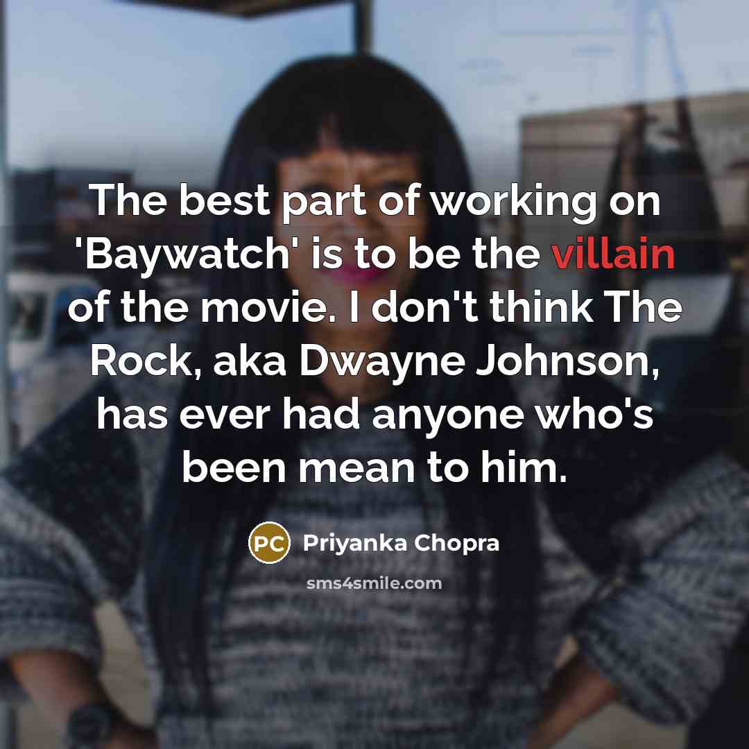 “The best part of working on 'Baywatch' is to be…” quote by Priyanka Chopra