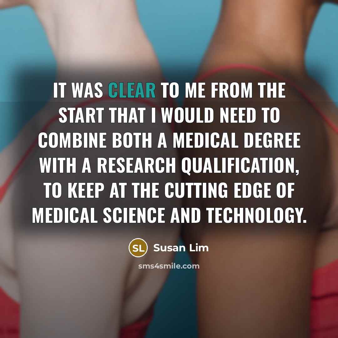 “It was clear to me from the start that I…” quote by Susan Lim