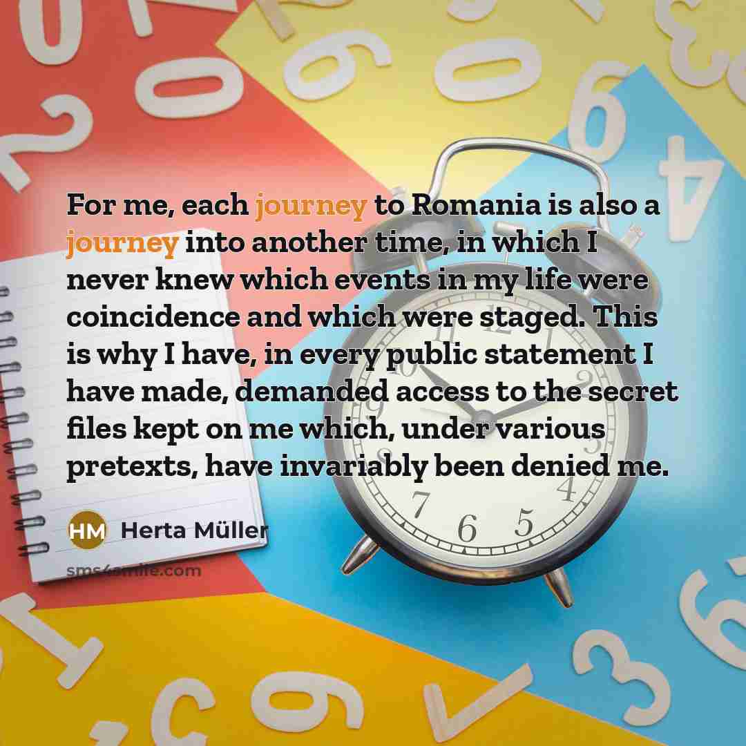 “For me, each journey to Romania is also a journey…” quote by Herta Muller