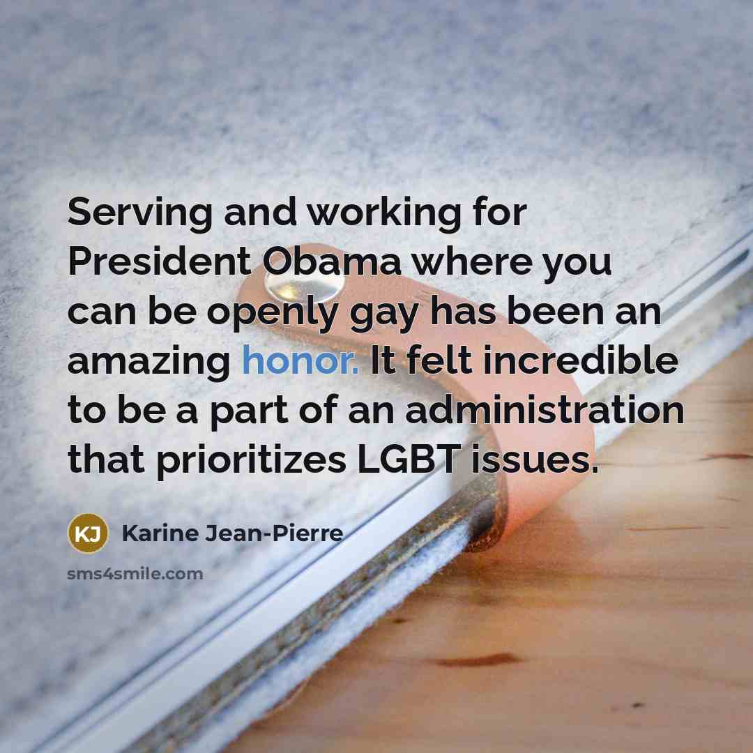 “Serving and working for President Obama where you can be…” quote by Karine Jean-Pierre