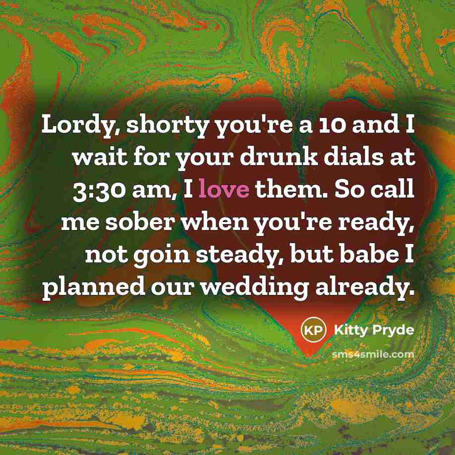 “Lordy, shorty you're a 10 and I wait for your…” quote by Kitty Pryde