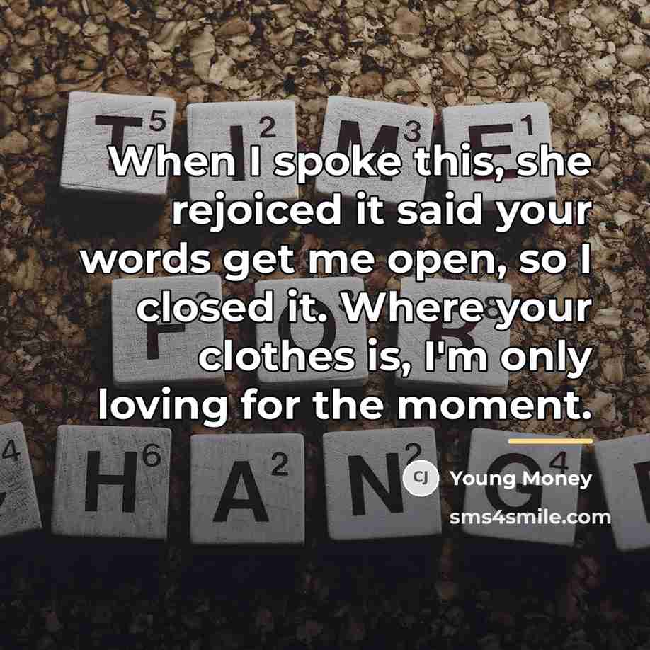 “When I spoke this, she rejoiced it said your words…” quote by Young Money