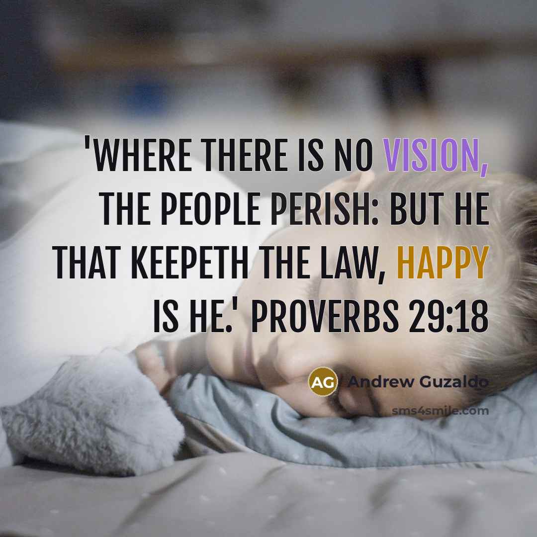 “'Where there is no vision, the people perish: but he…” quote by Andrew Guzaldo
