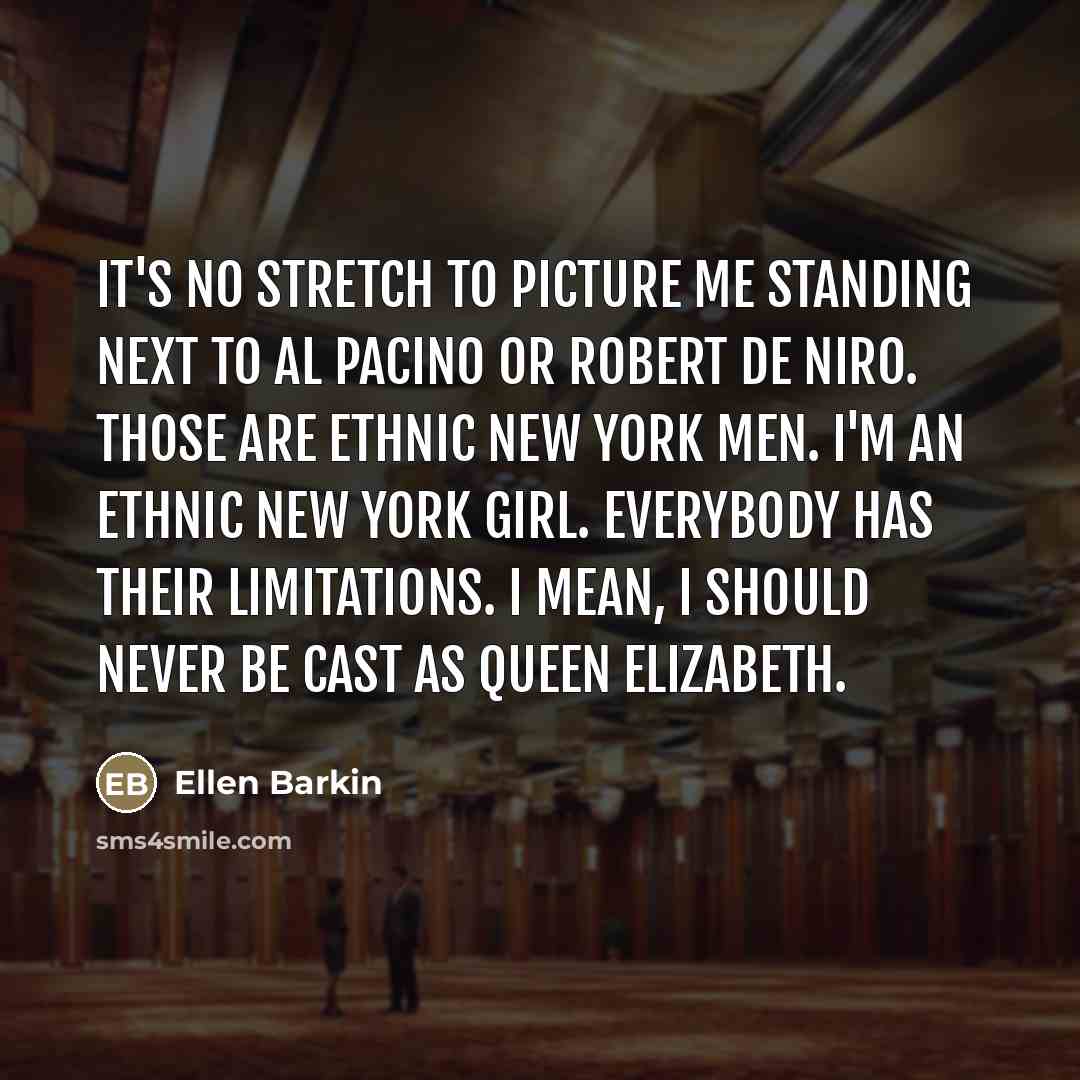 “It's no stretch to picture me standing next to Al…” quote by Ellen Barkin