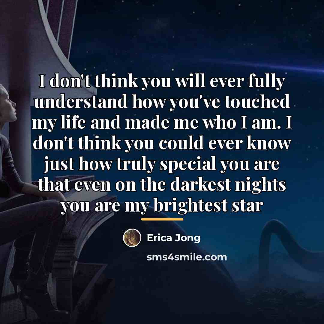 “I don't think you will ever fully understand how you've…” quote by Erica Jong