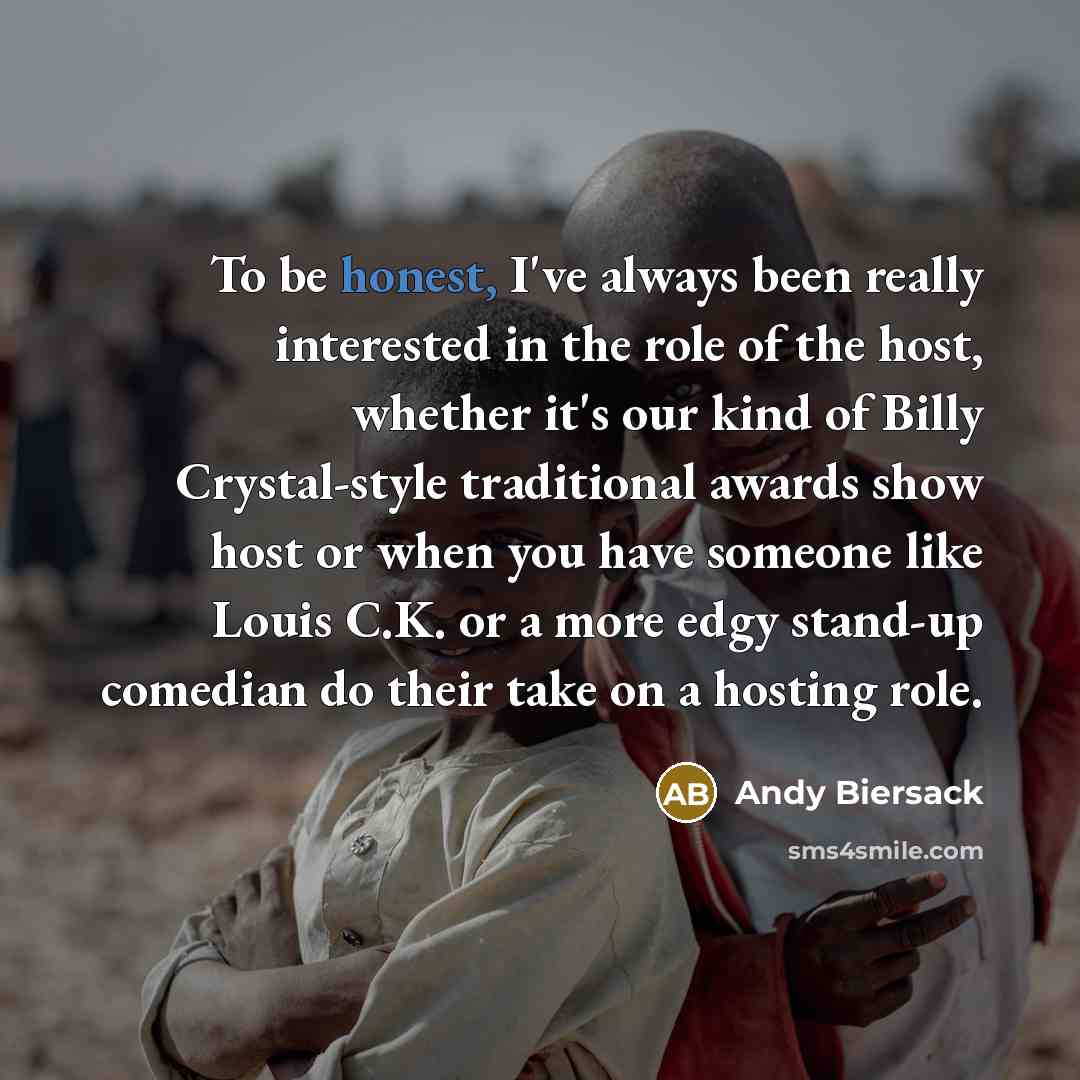 “To be honest, I've always been really interested in the…” quote by Andy Biersack