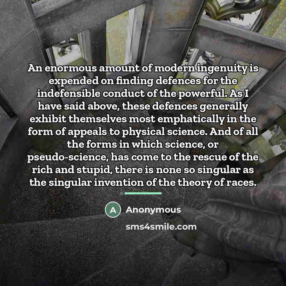 “An enormous amount of modern ingenuity is expended on finding…” quote by Anonymous