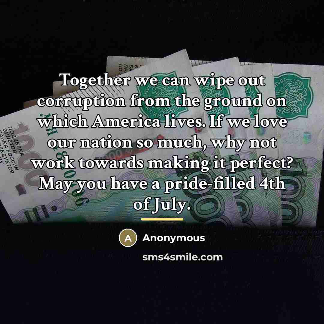 “Together we can wipe out corruption from the ground on…” quote by Anonymous
