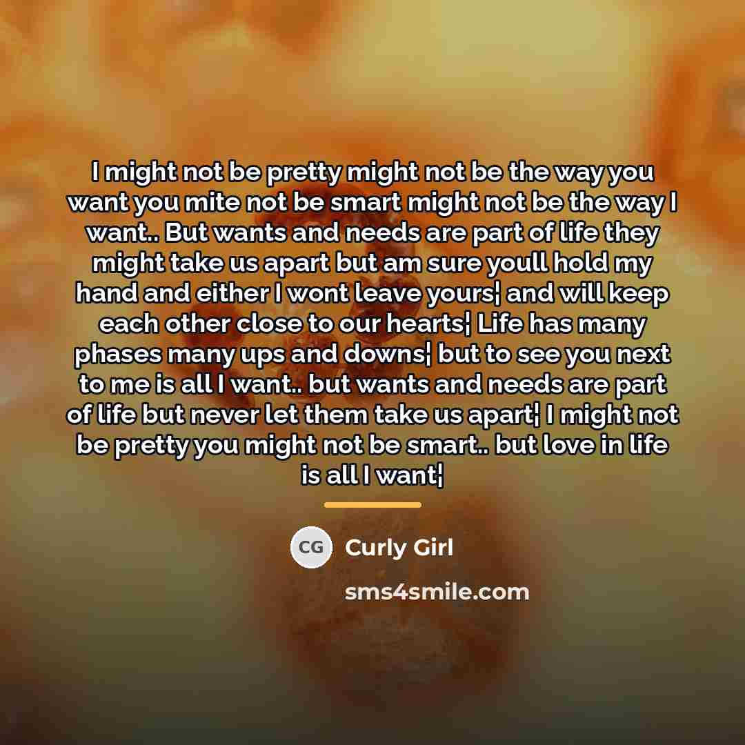 “I might not be pretty might not be the way…” quote by Curly Girl