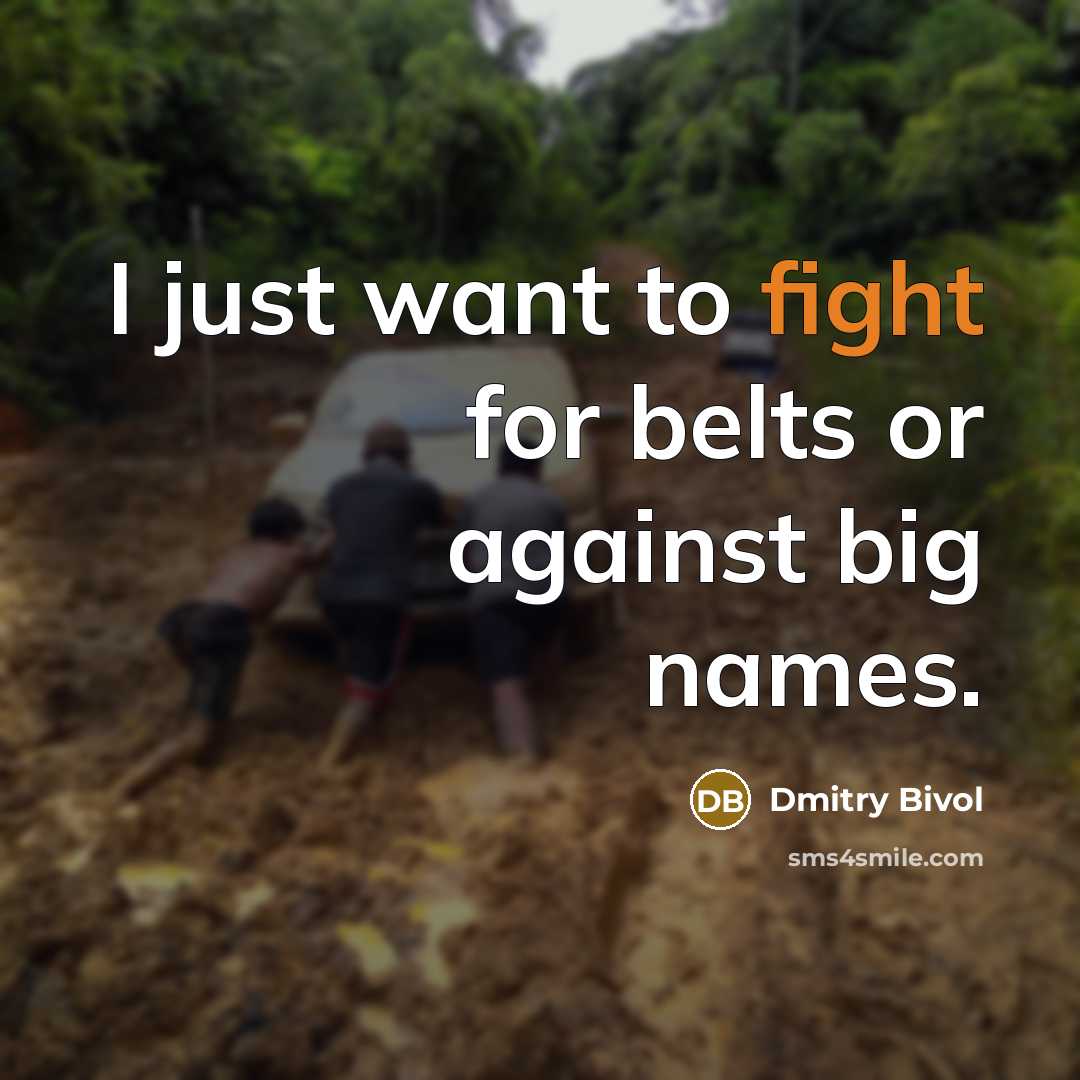 “I just want to fight for belts or against big…” quote by Dmitry Bivol