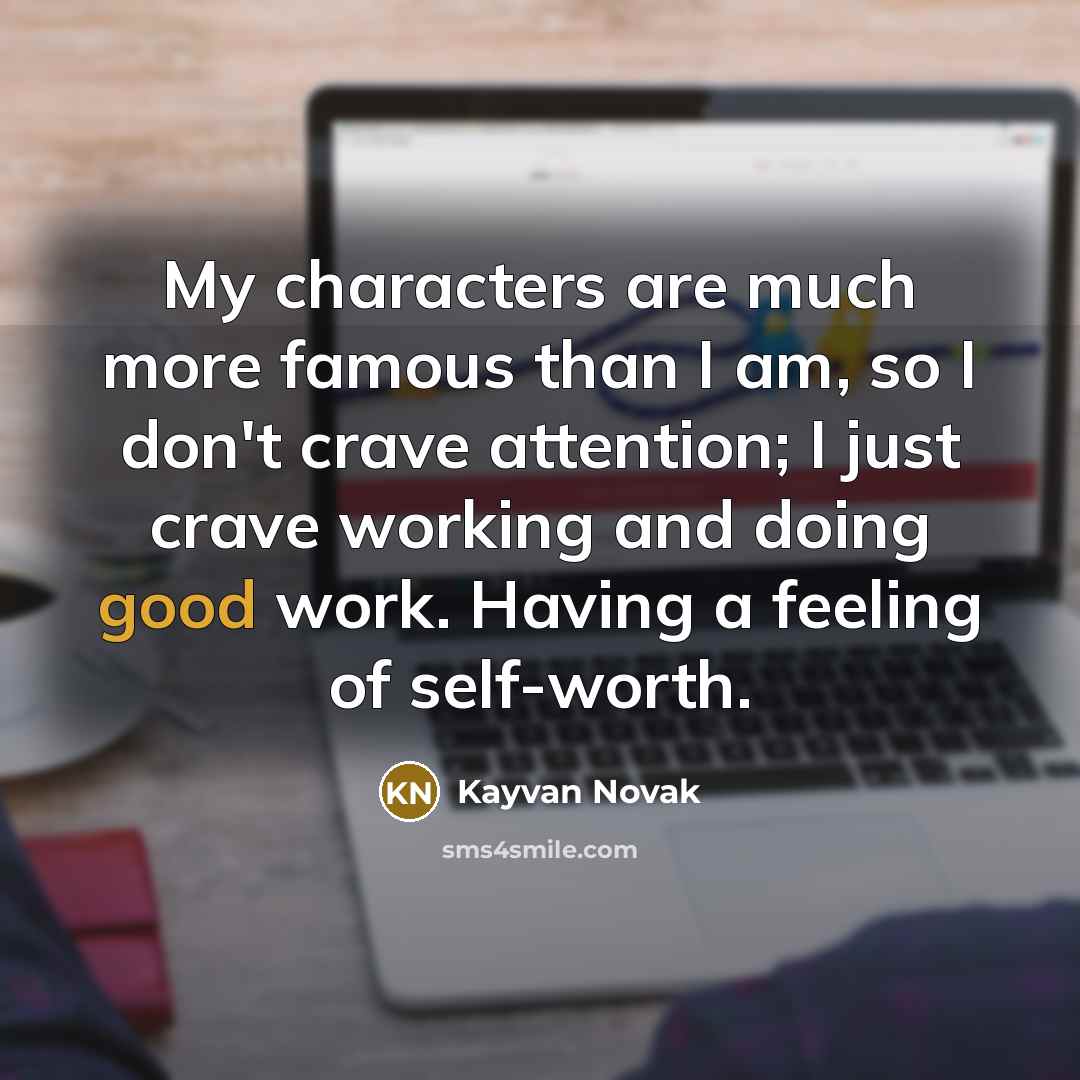 “My characters are much more famous than I am, so…” quote by Kayvan Novak
