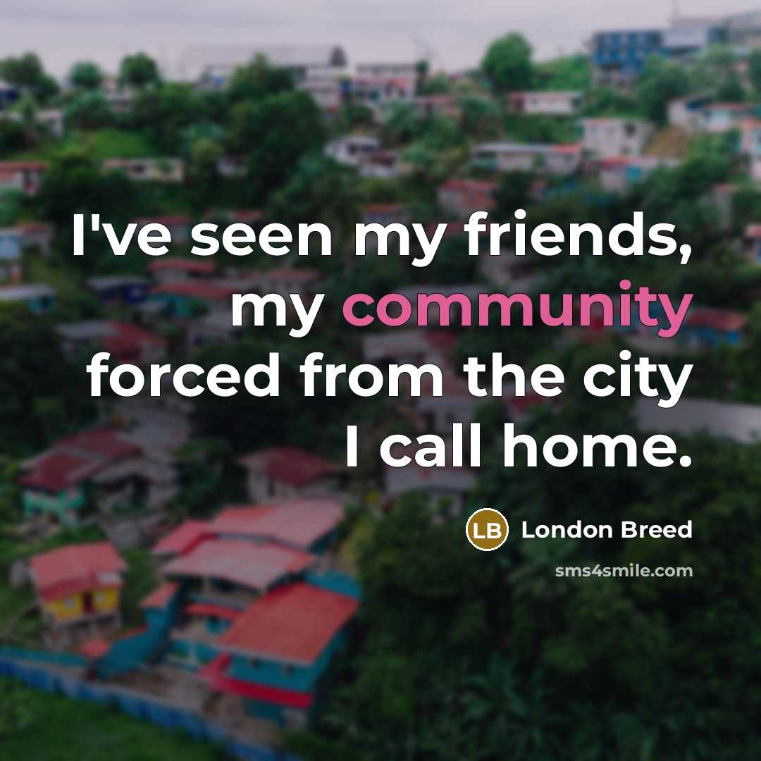 “I've seen my friends, my community forced from the city…” quote by London Breed