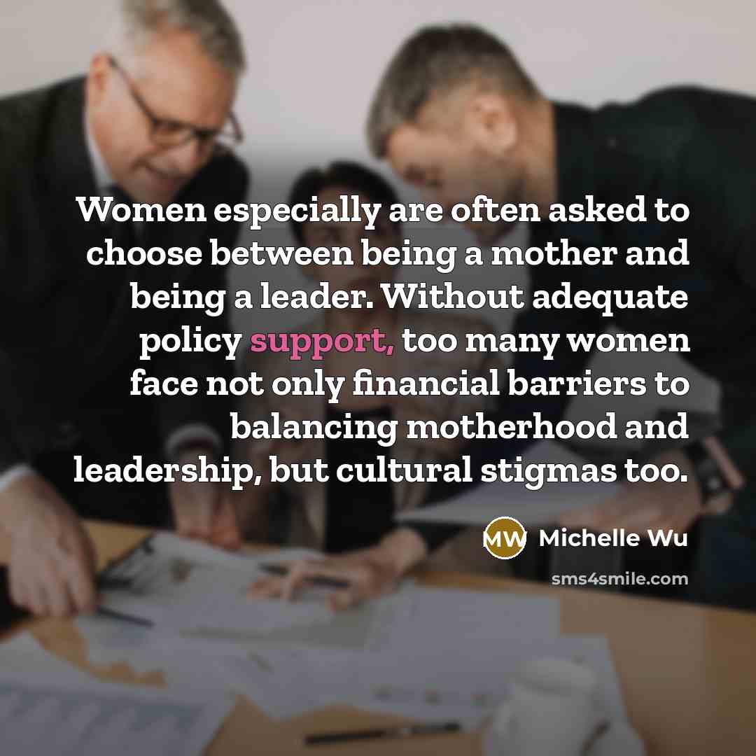 “Women especially are often asked to choose between being a…” quote by Michelle Wu