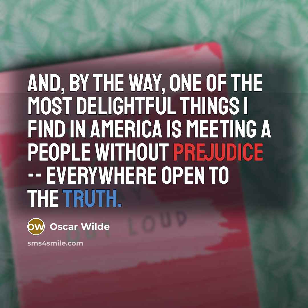 “And, by the way, one of the most delightful things…” quote by Oscar Wilde