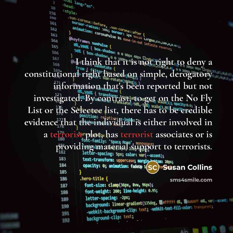 “I think that it is not right to deny a…” quote by Susan Collins