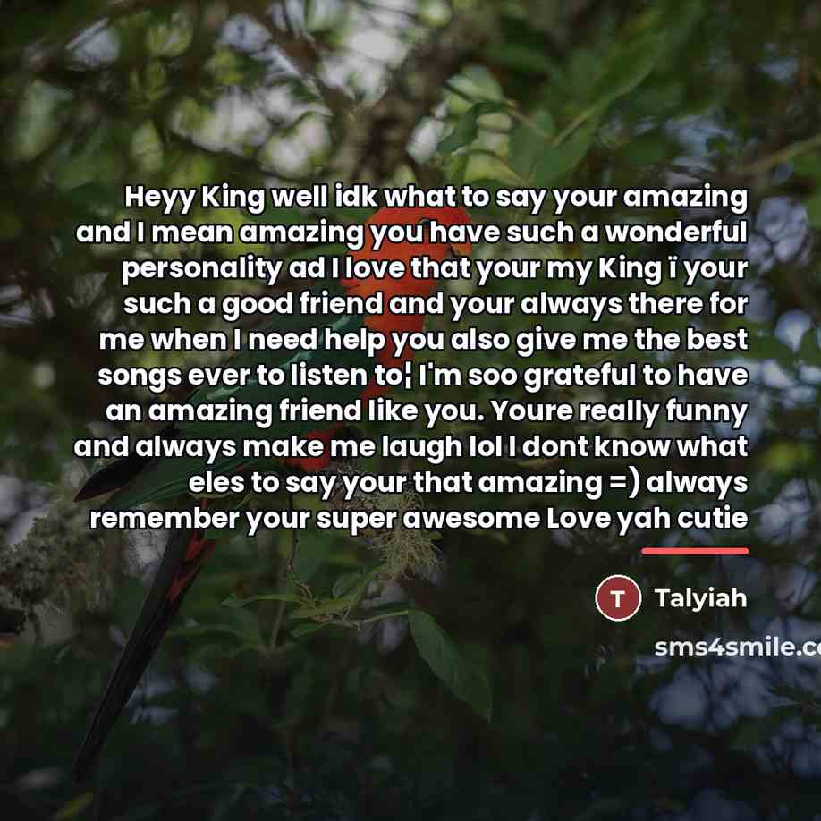 “Heyy King well idk what to say your amazing and…” quote by Talyiah