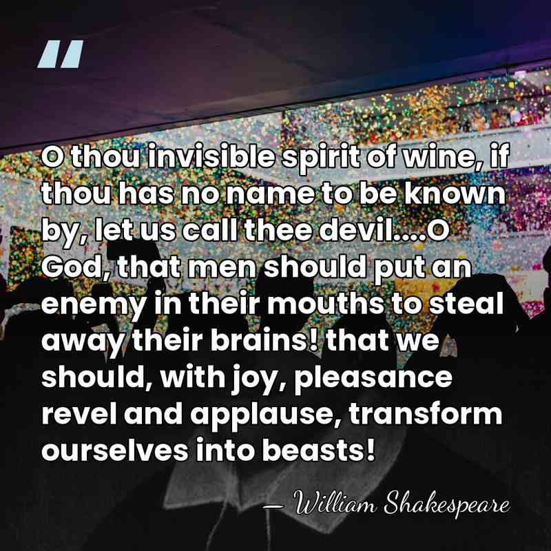 O thou invisible spirit of wine, if thou has no name to&hellip; - William Shakespeare