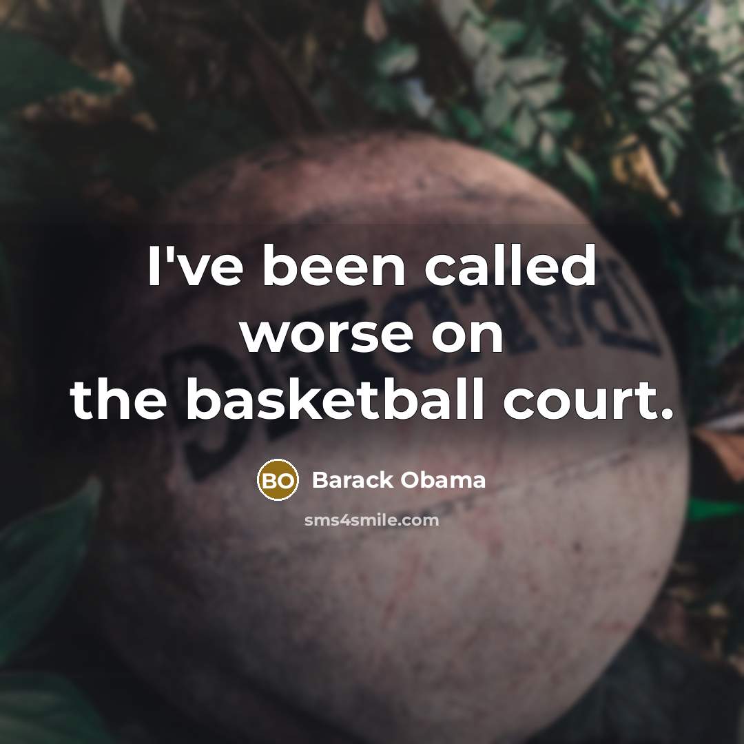 “I've been called worse on the basketball court.…” quote by Barack Obama