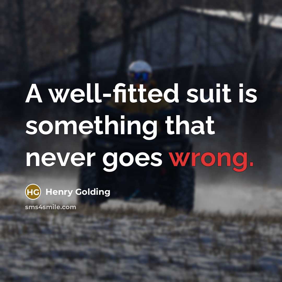 “A well-fitted suit is something that never goes wrong.…” quote by Henry Golding