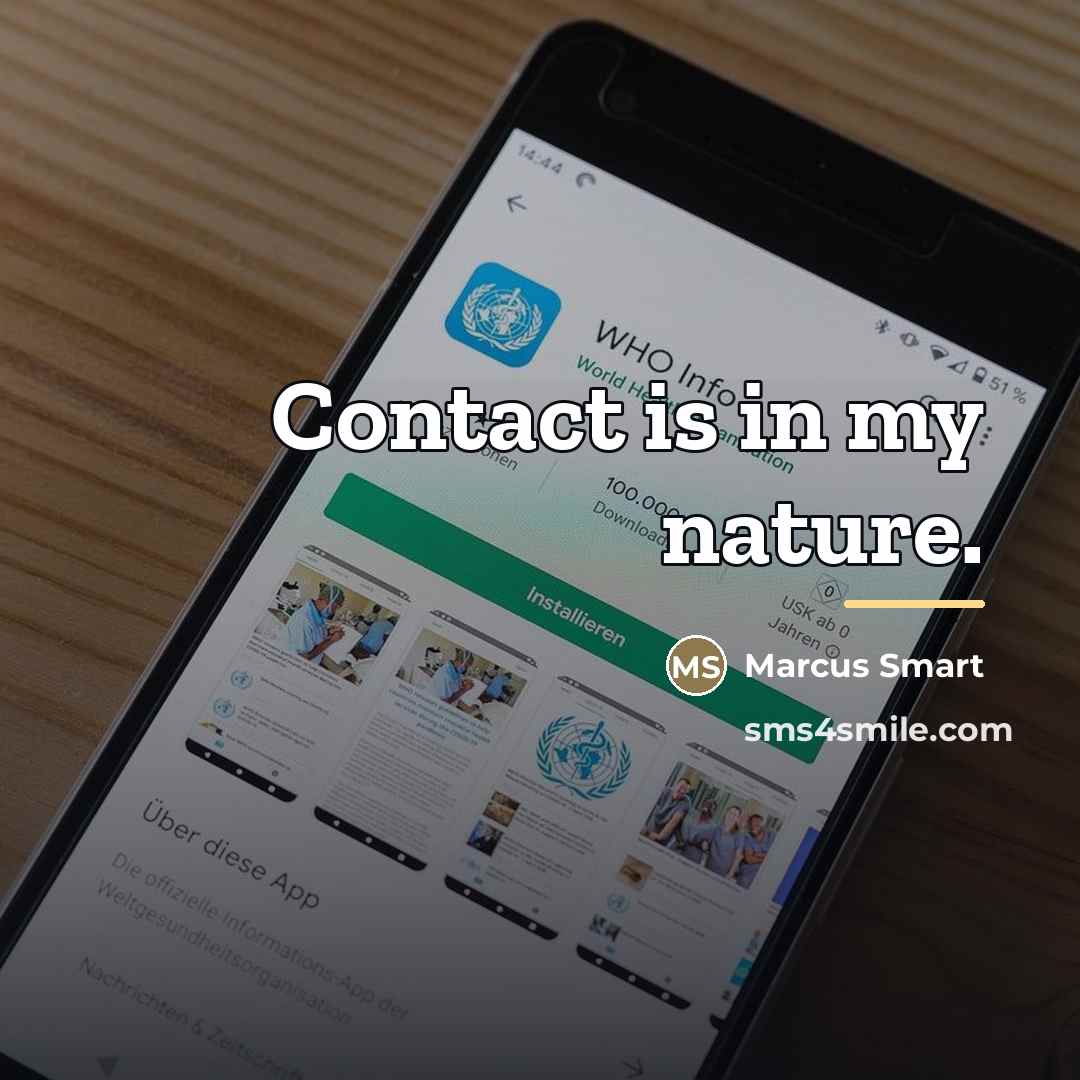 “Contact is in my nature.…” quote by Marcus Smart