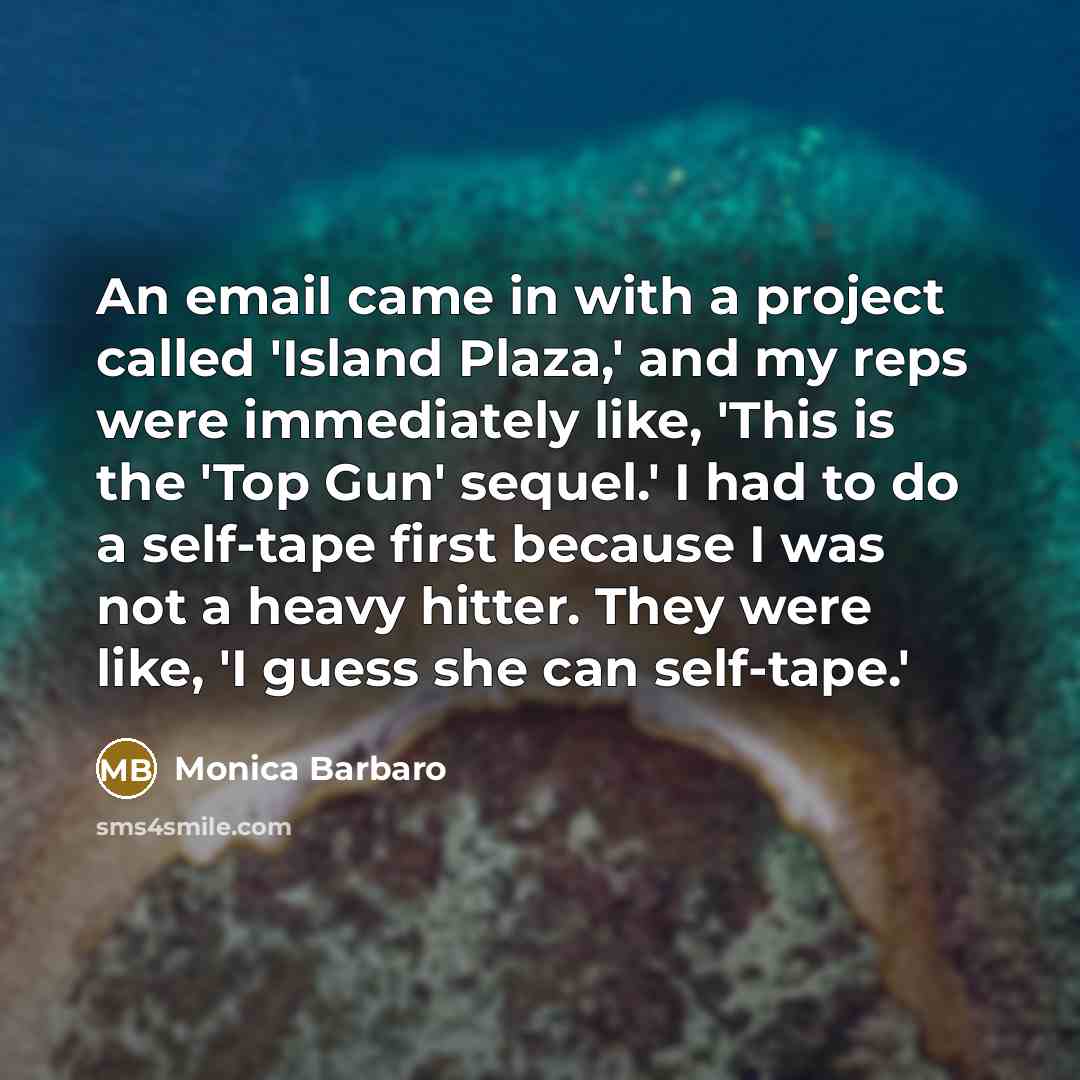 “An email came in with a project called 'Island Plaza,'…” quote by Monica Barbaro