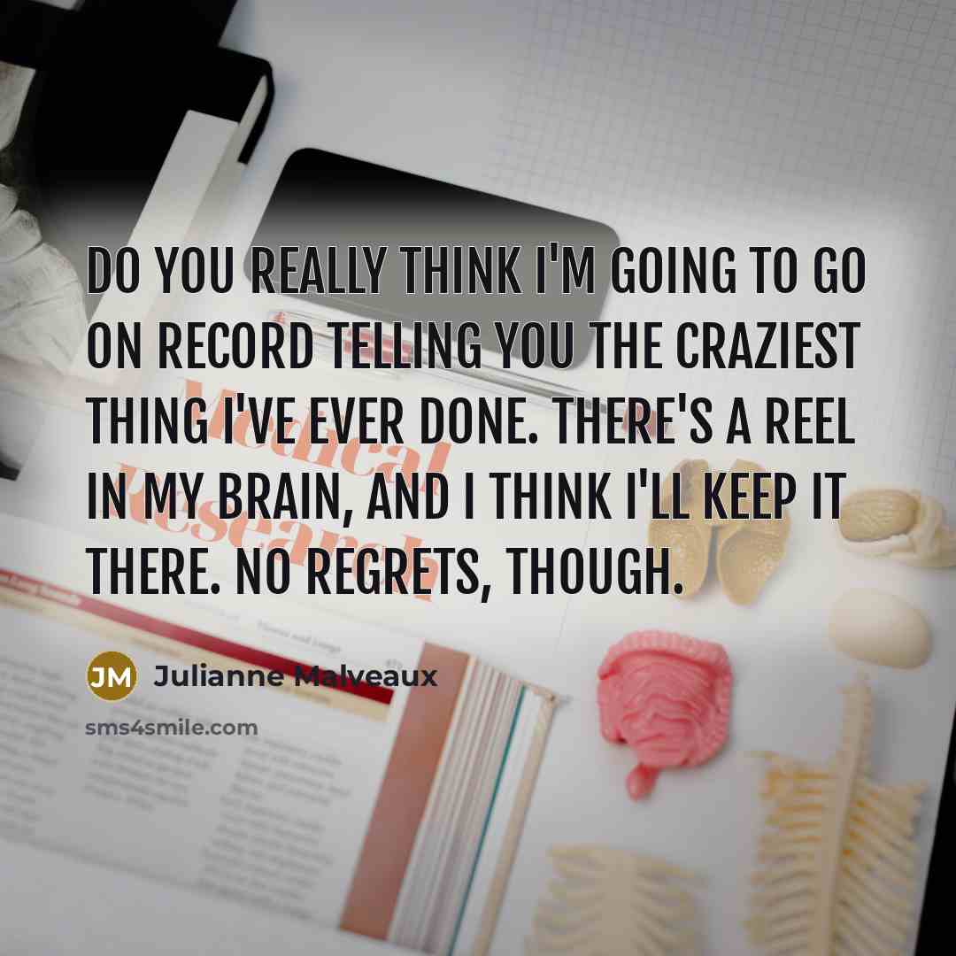“Do you really think I'm going to go on record…” quote by Julianne Malveaux