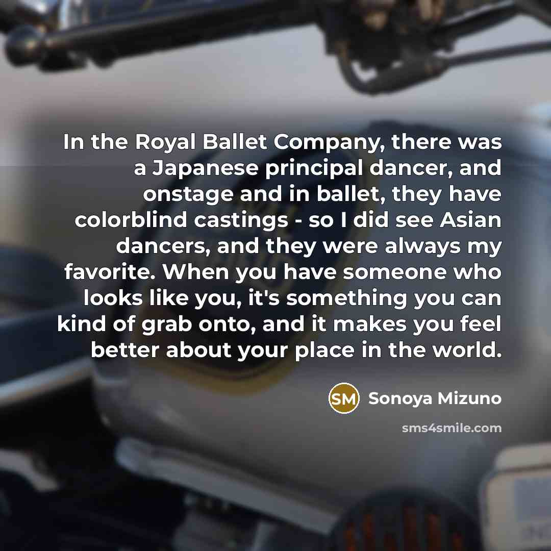 “In the Royal Ballet Company, there was a Japanese principal…” quote by Sonoya Mizuno