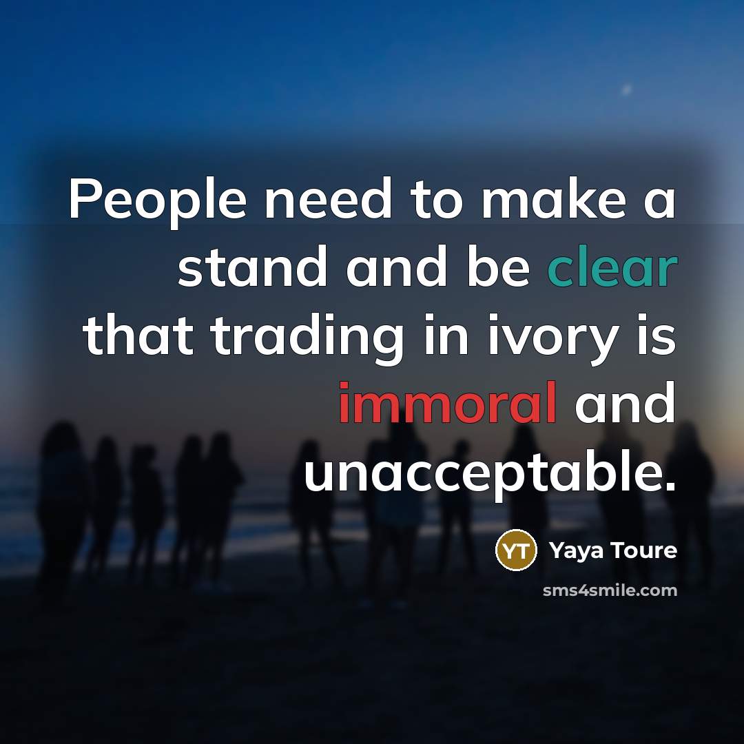 “People need to make a stand and be clear that…” quote by Yaya Toure