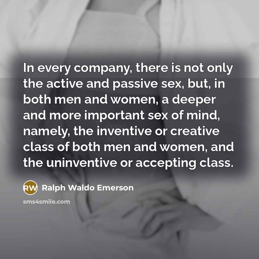 “In every company, there is not only the active and…” quote by Ralph Waldo Emerson