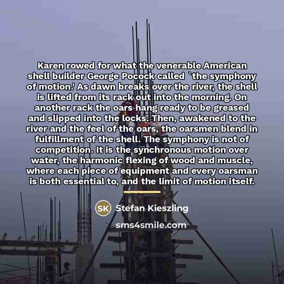 “Karen rowed for what the venerable American shell builder George…” quote by Stefan Kieszling