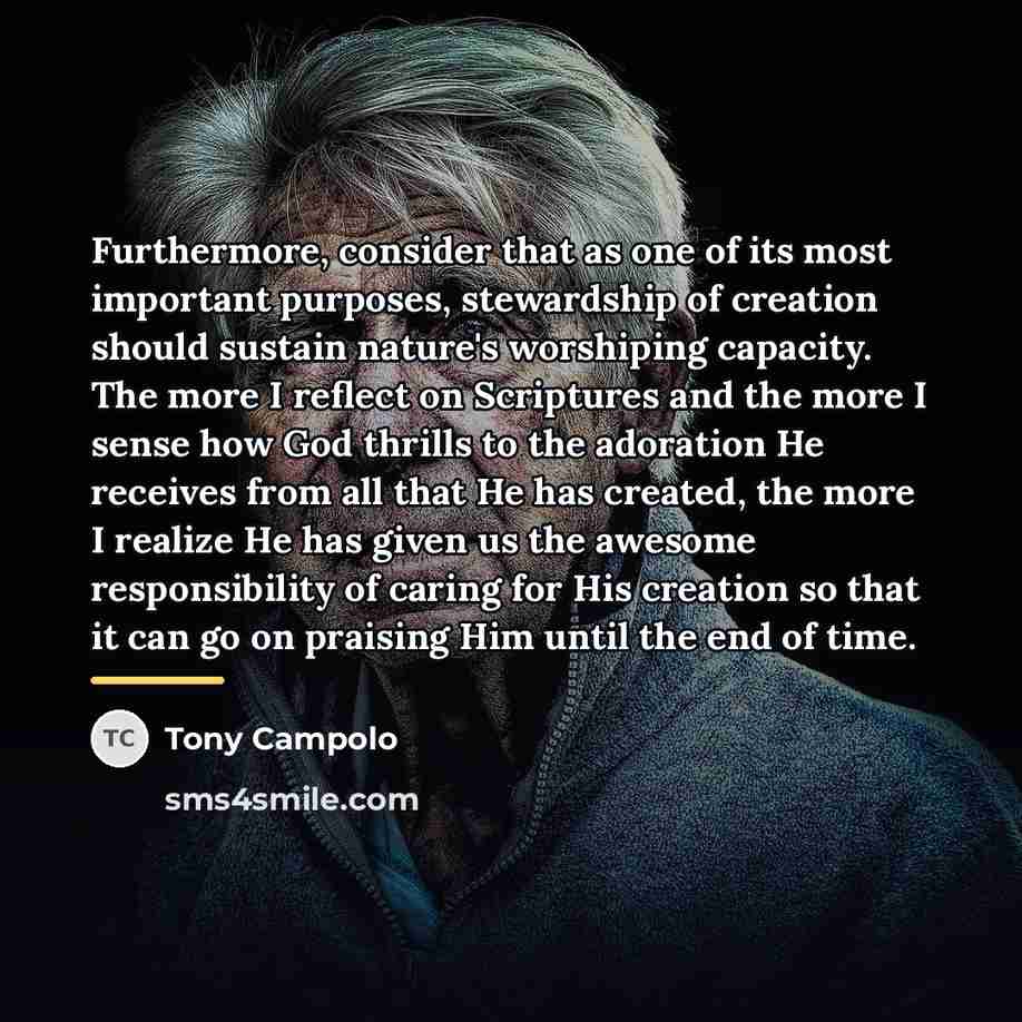 “Furthermore, consider that as one of its most important purposes,…” quote by Tony Campolo