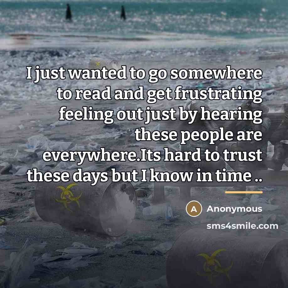 “I just wanted to go somewhere to read and get…” quote by Anonymous