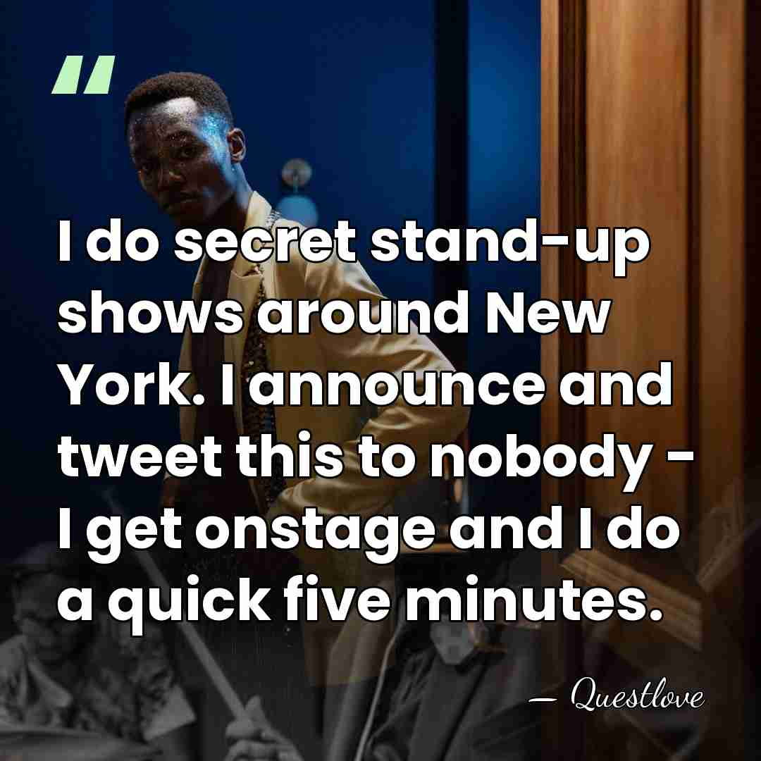 I do secret stand-up shows around New York. I announce and tweet&hellip; - Questlove
