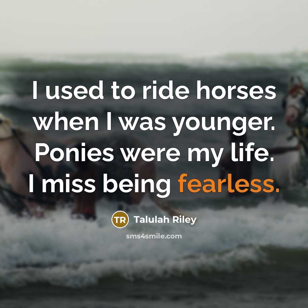 “I used to ride horses when I was younger. Ponies…” quote by Talulah Riley